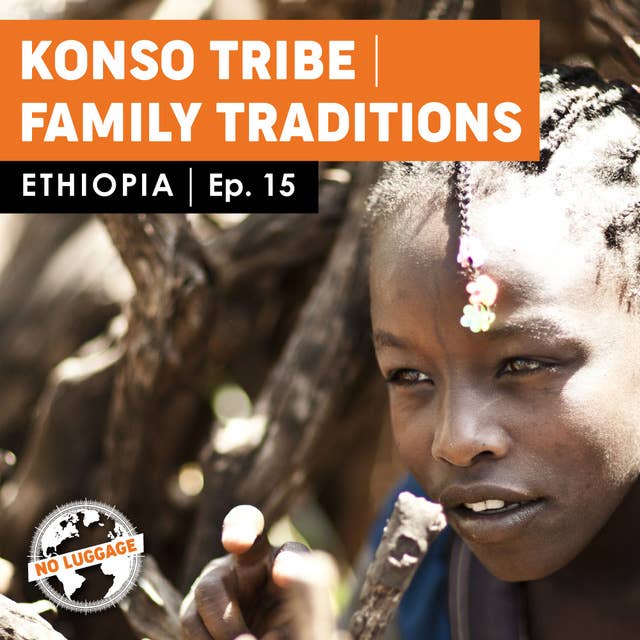 Konso Tribe. Family Traditions