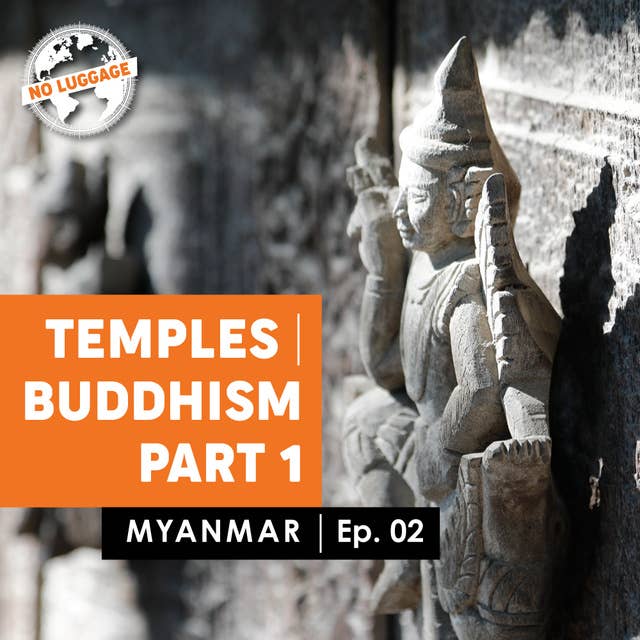 Temples – Buddhism Part 1