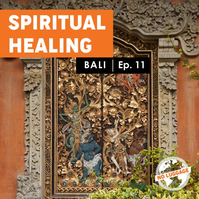 Bali – Spiritual Healing