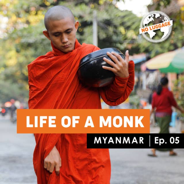 Myanmar – Life of a Monk