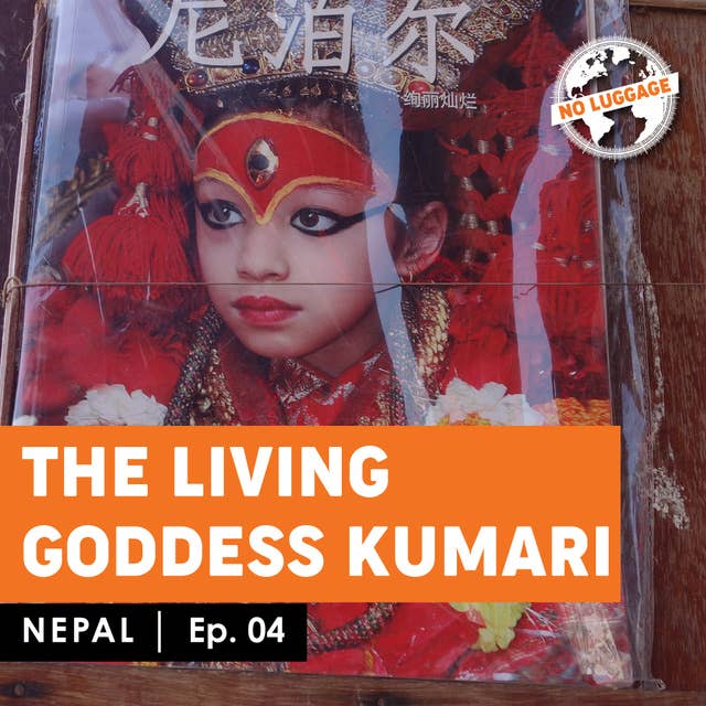 Nepal – The Living Goddess Kumari