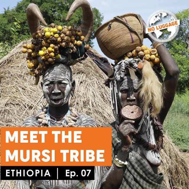 Ethiopia – Meet the Mursi Tribe