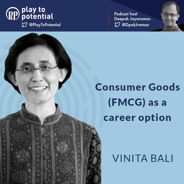 Vinita Bali - Consumer Goods (FMCG) as a career option