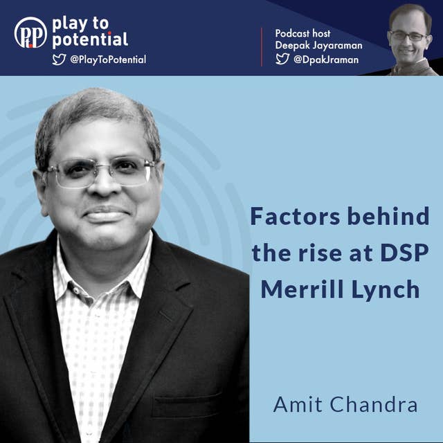 Amit Chandra - Factors behind the rise at DSP Merrill Lynch