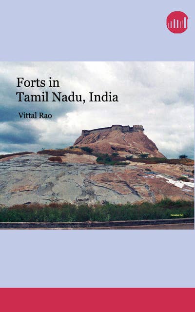 Forts in Tamil Nadu India