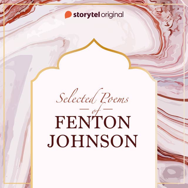 Selected poems of Fenton Johnson