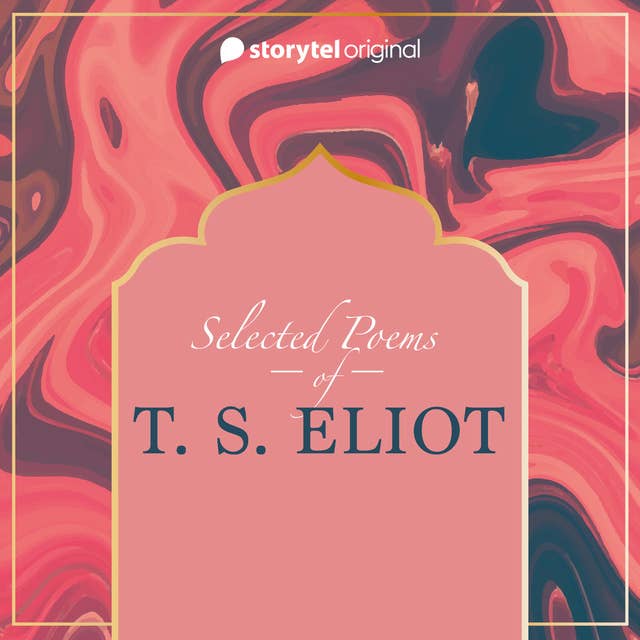Selected poems of T.S. Eliot