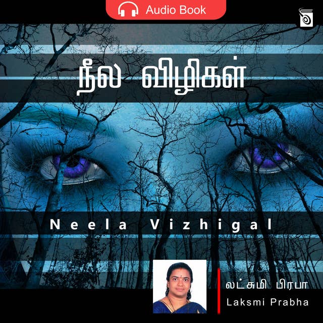 Neela Vizhigal - Audio Book
