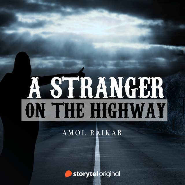 A Stranger on the Highway 