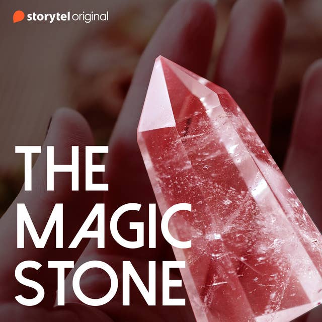 The Magic Stone 