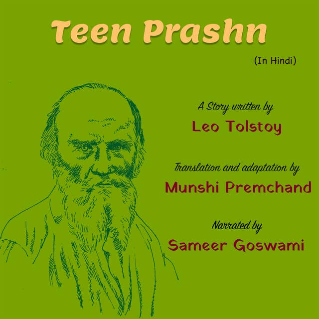 Teen Prashn | तीन प्रश्न
