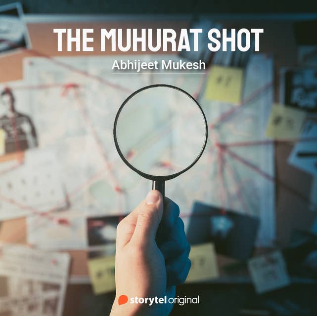 The Muhurath Shot 