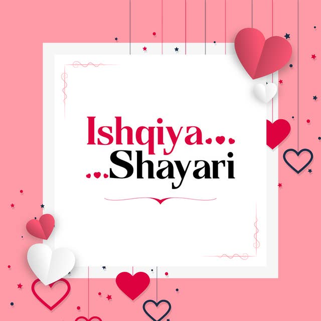 Ishqiya Shayari by Various Artists