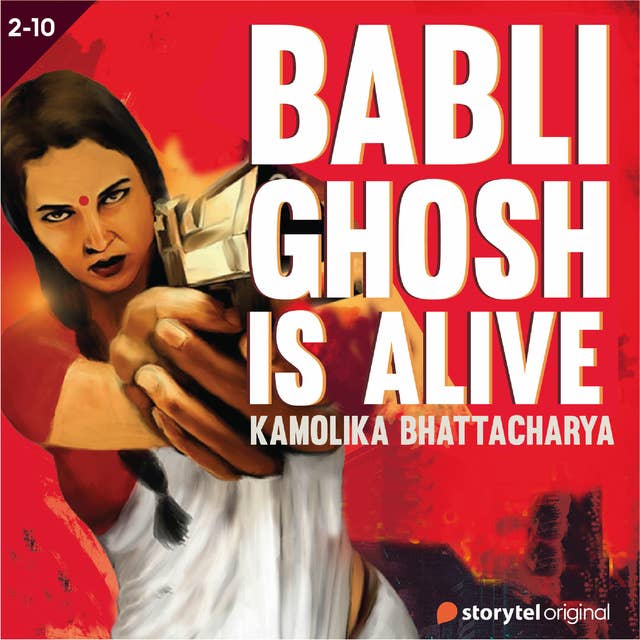Baabli Ghosh Is Alive S01E02
