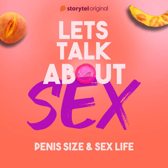 Penis Size & Sex Life
