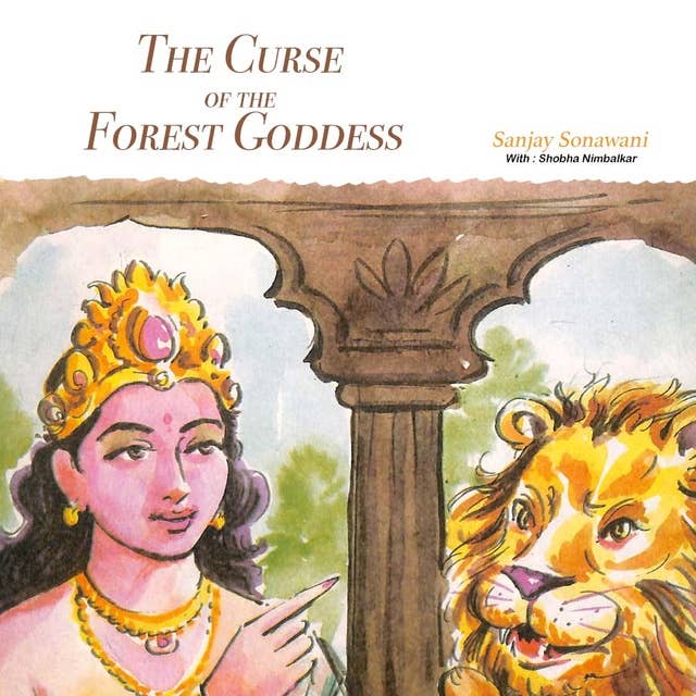 The Curse of the Forest Goddess