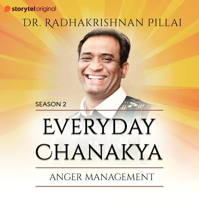 Everyday Chanakya S02E02 - Anger Management