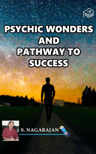 Psychic Wonders And Pathway To Success