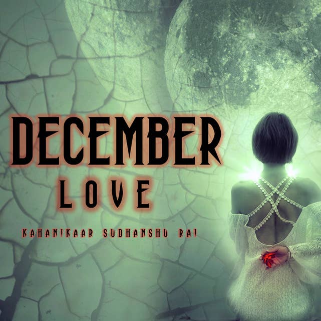December Love - E1