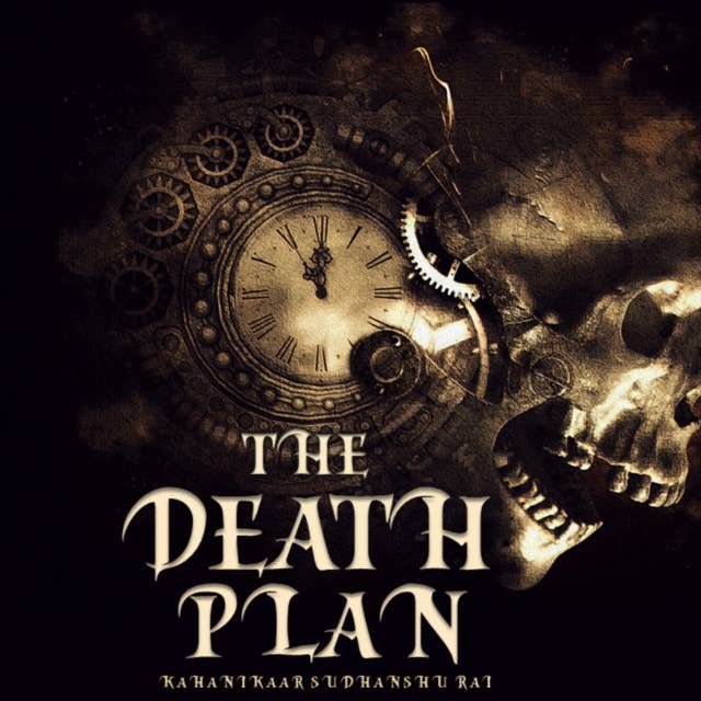 The Death Plan