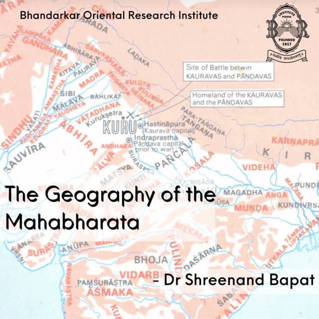 The Geography of the Mahabharata