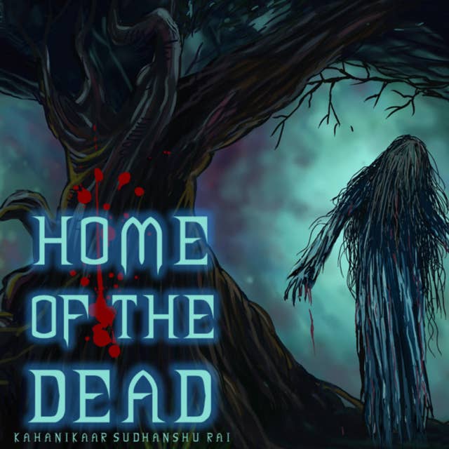 Home Of The Dead