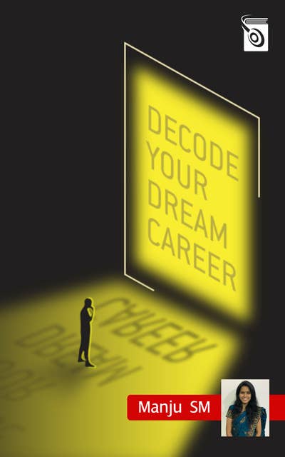 Decode Your Dream Career