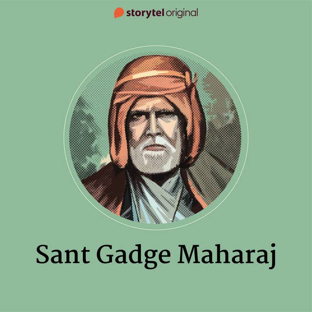 Gadge Maharaj Biography