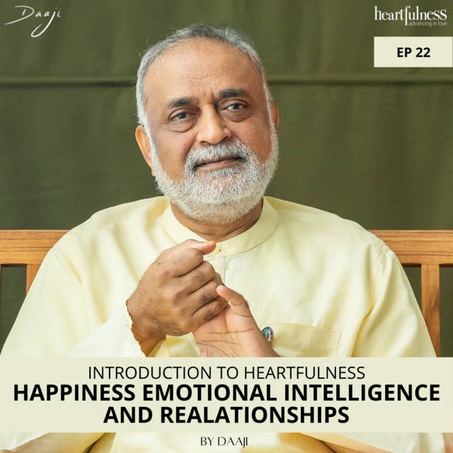 HAPPINESS EMOTIONAL INTELLIGENCE AND REALATIONSHIPS
