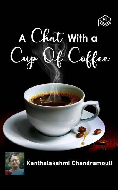 A Chat With A Cup Of Coffee