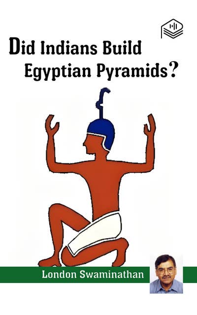 Did Indians Build Egyptian Pyramids?