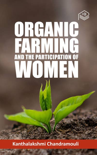 Organic Farming And The Participation Of Women