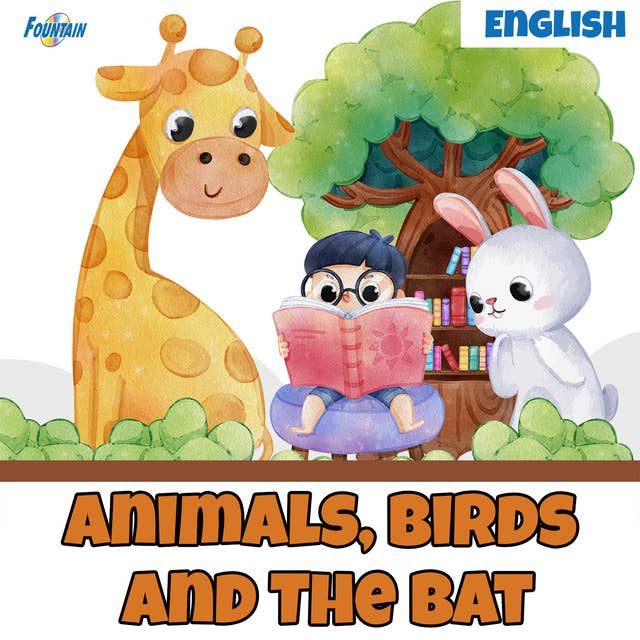 Animals, Birds and The Bat