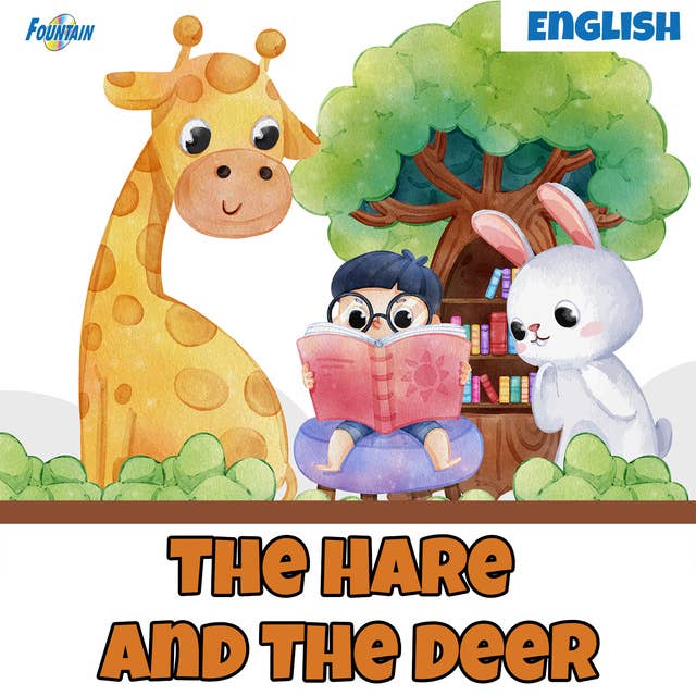 The Hare and The Deer