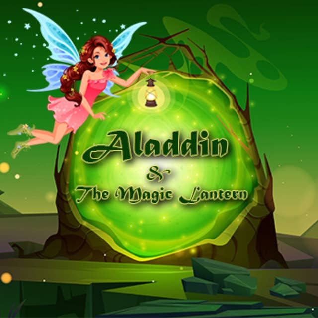 Aladdin & The Magic Lantern