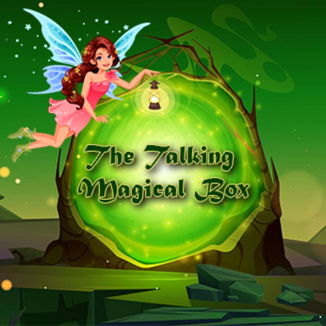 The Talking Magical Box