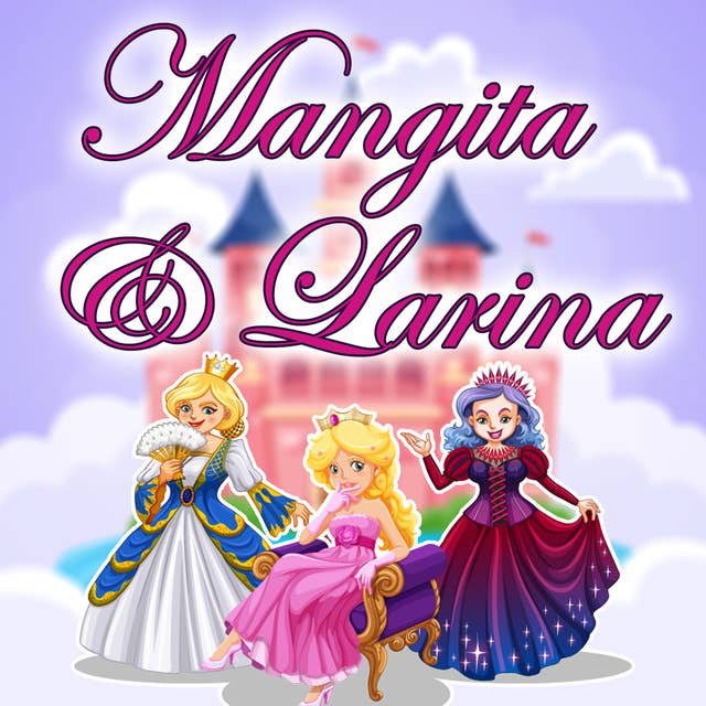Mangita and Larina