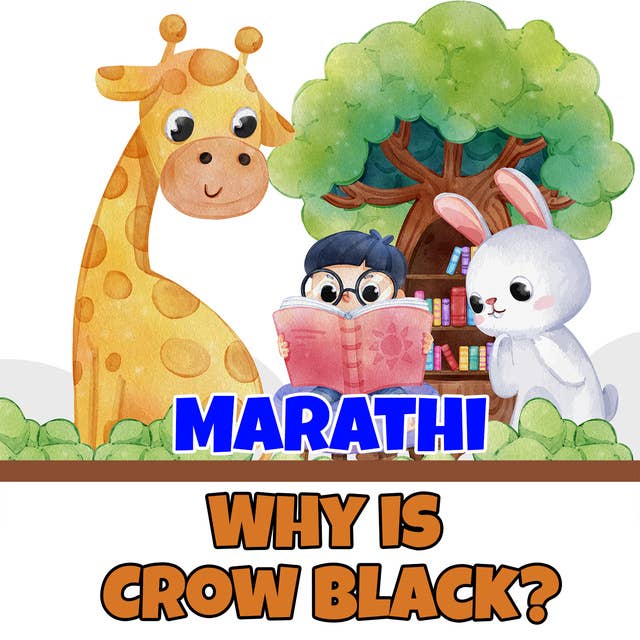 Why is Crow Black? in Marathi