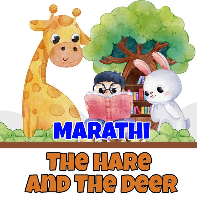 The Hare and The Deer in Marathi