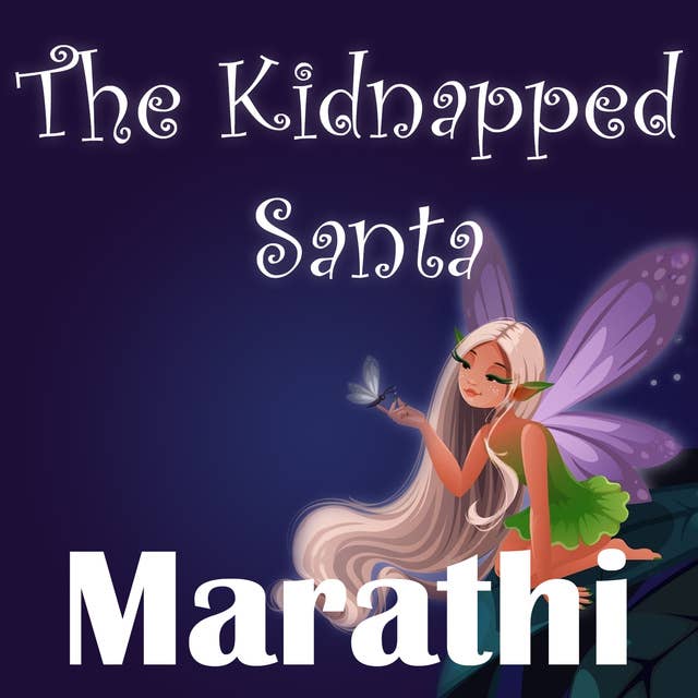 The Kidnapped Santa in Marathi