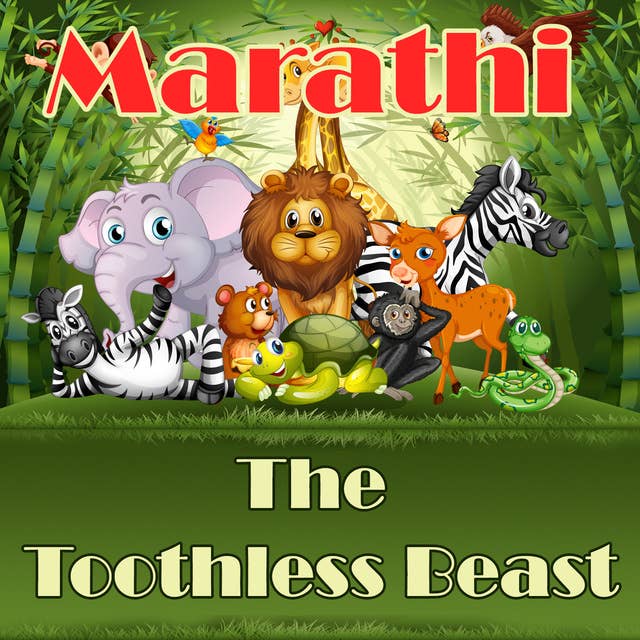 The Toothless Beast in Marathi