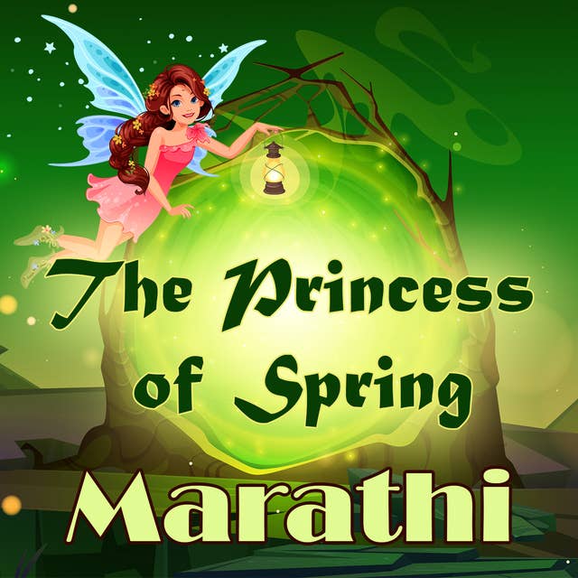 The Princess of Spring in Marathi