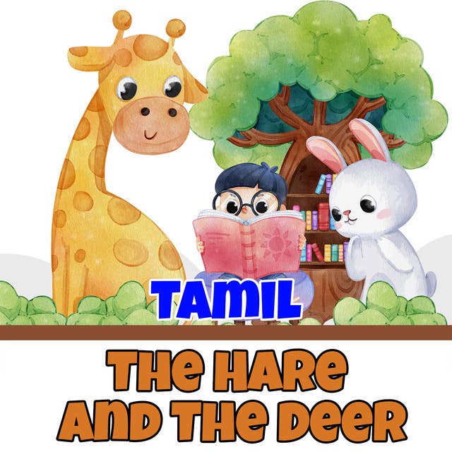 The Hare and The Deer in Tamil