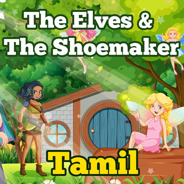 The Elves & The Shoemaker in Tamil