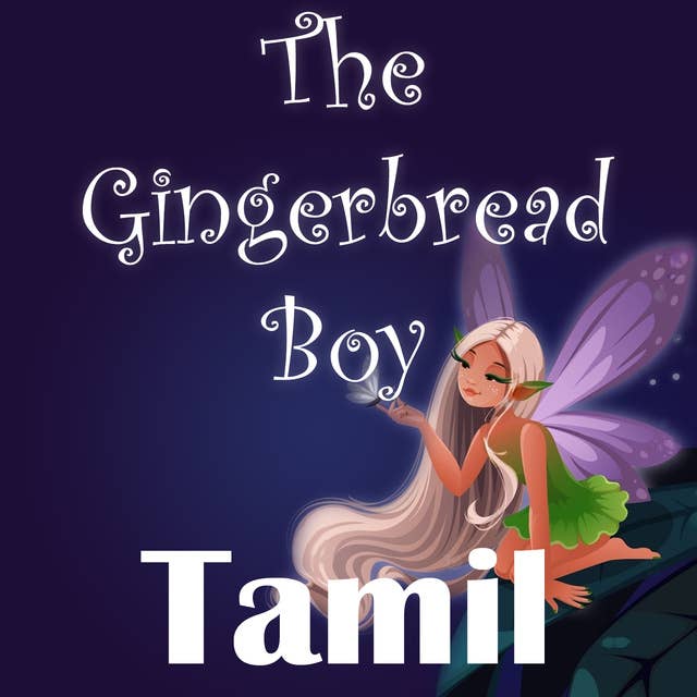 The Gingerbread Boy in Tamil