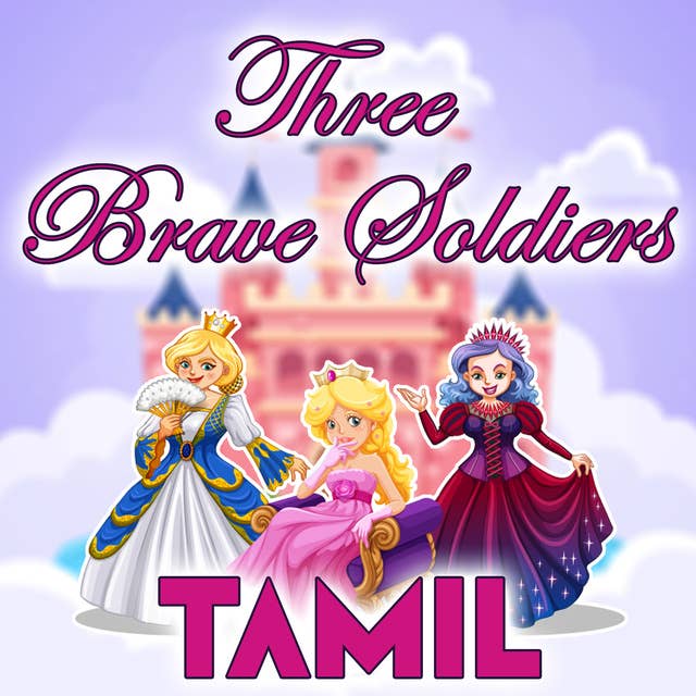 Three Brave Soldiers in Tamil