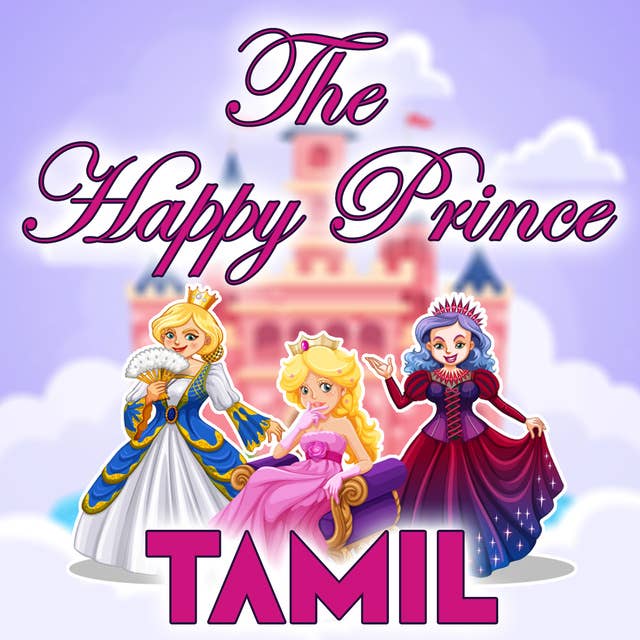 The Happy Prince in Tamil