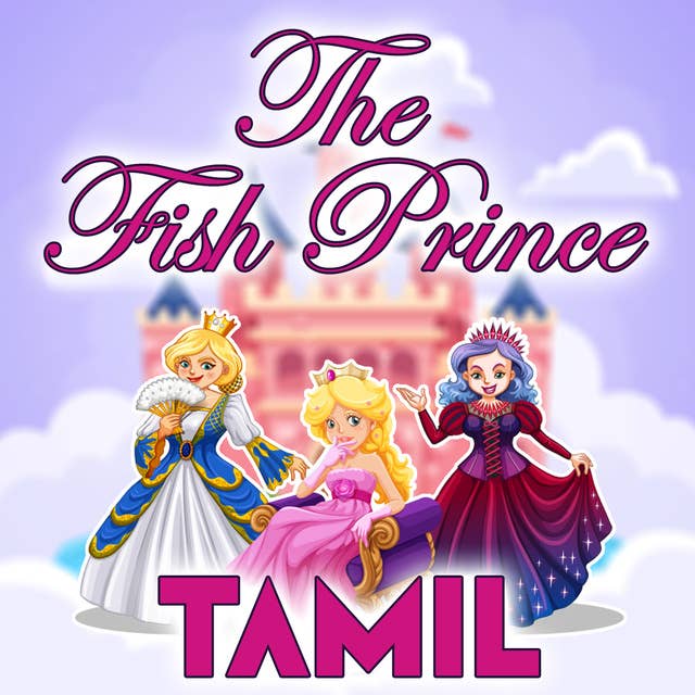 The Fish Prince in Tamil