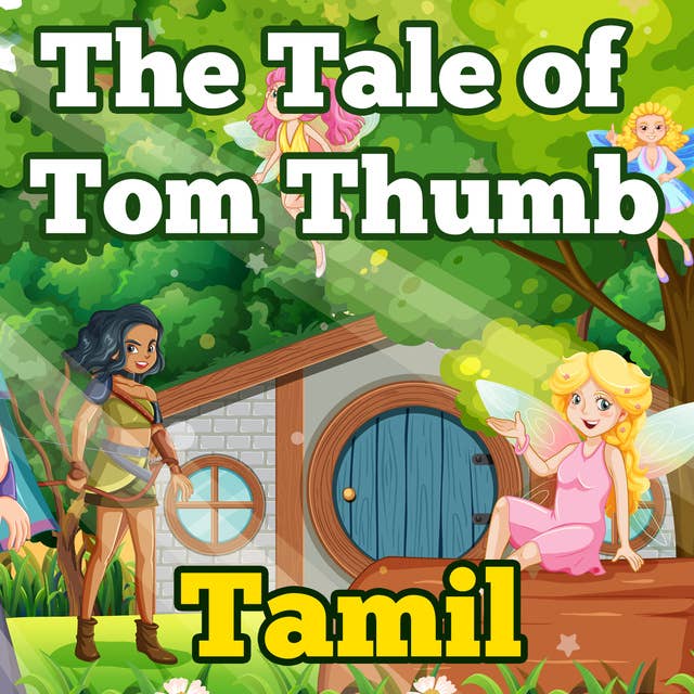 The Tale of Tom Thumb in Tamil