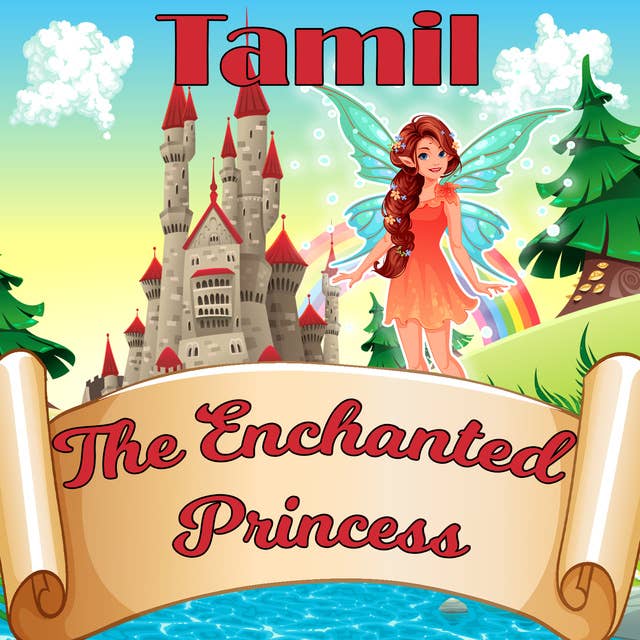 The Enchanted Princess in Tamil